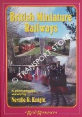 British Miniature Railways by KNIGHT, Neville R.